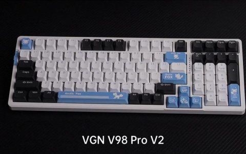 VGN V98 Pro评测：这把机械键盘到底值不值得买？