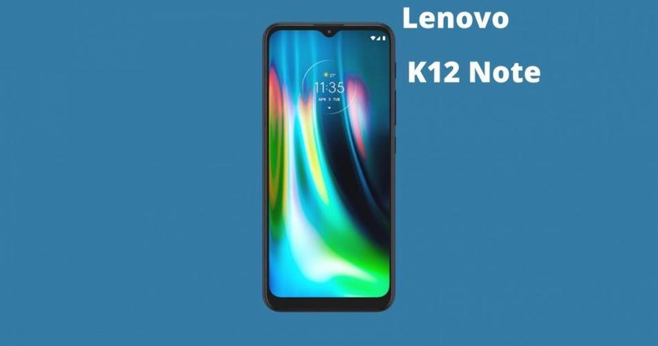 联想K12 Note - 长续航智能手机_资料大全-1 联想K12 Note - 长续航智能手机_资料大全-1