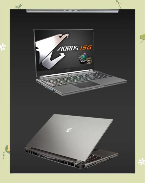 技嘉 AORUS 15 XE5 - 高性能电竞游戏本_资料手册-4 技嘉 AORUS 15 XE5 - 高性能电竞游戏本_资料手册-4